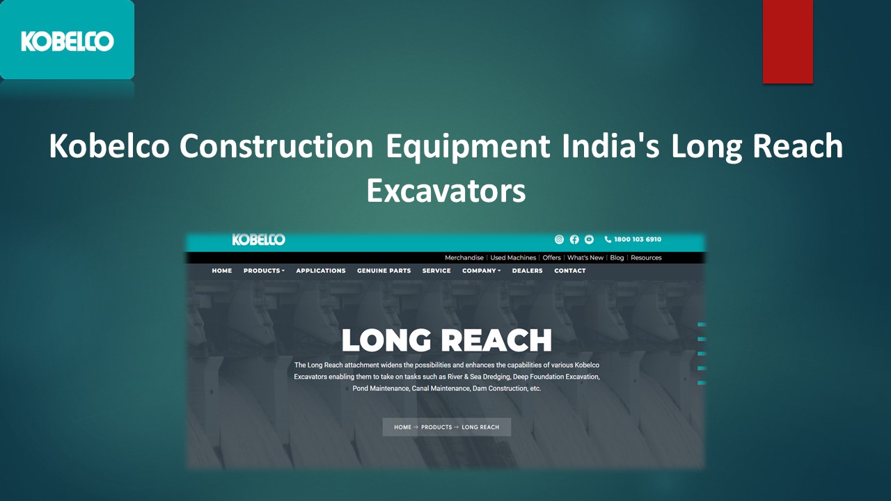 Long Reach Excavators - Kobelco India