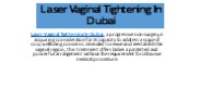 Laser Vaginal Tightening In Dubai