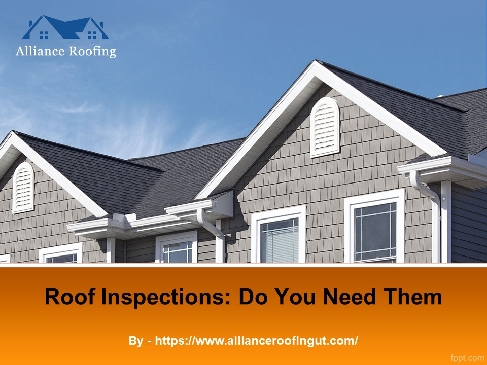Roof Inspections: Do You Need Them