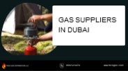 Gas Suppliers in Dubai
