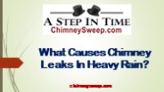 What Causes Chimney Leaks In Heavy Rain?