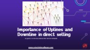 What Is Uplines and Downlines in MLM Genealogy Tree?