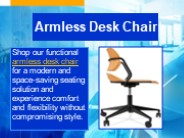 Armless Desk Chair