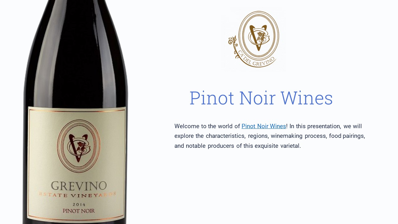 Introduction to Pinot Noir Wines
