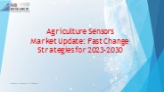 Global Agriculture Sensors Market: Overview