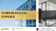 Tempered Glass Supplier