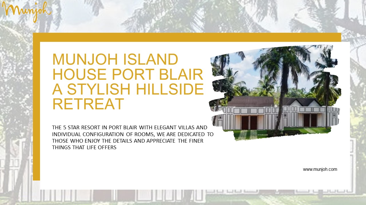 Best Resorts in Port Blair