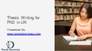 Thesis Writing for PhD in UK