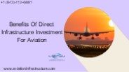 Benefits Of Direct Infrastructure Investment For Aviation
