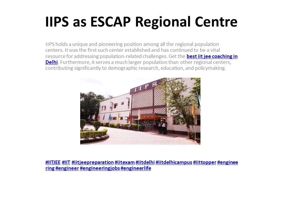 IIPS as ESCAP Regional Centre
