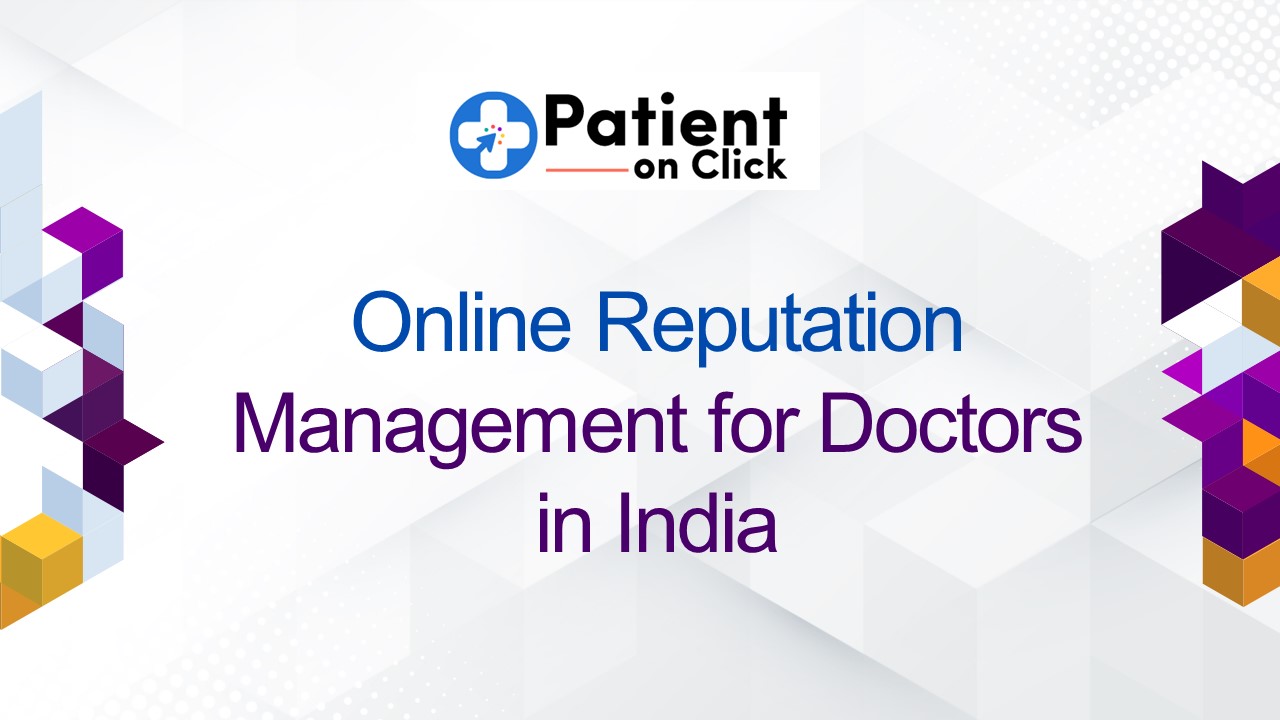 Online Reputation Management for Doctors in India