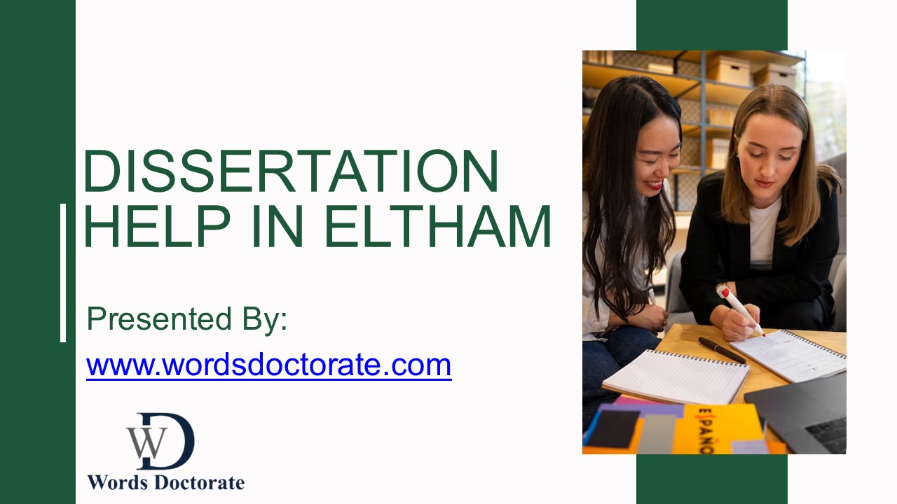 Get Dissertation Help in Eltham, New zeland