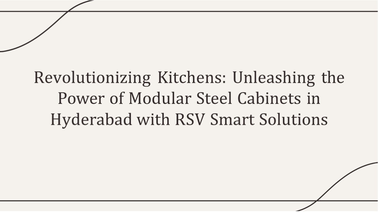 Modular Steel Cabinets in Hyderabad - RSV smart solutions