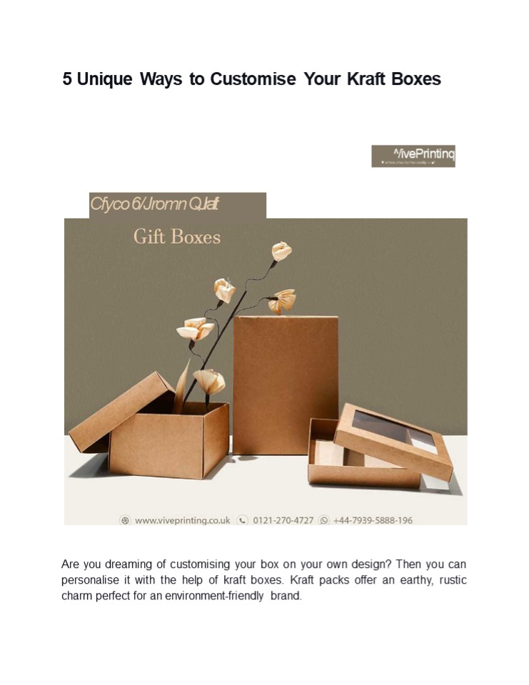 Unique Ways to Customise Your Kraft Boxes
