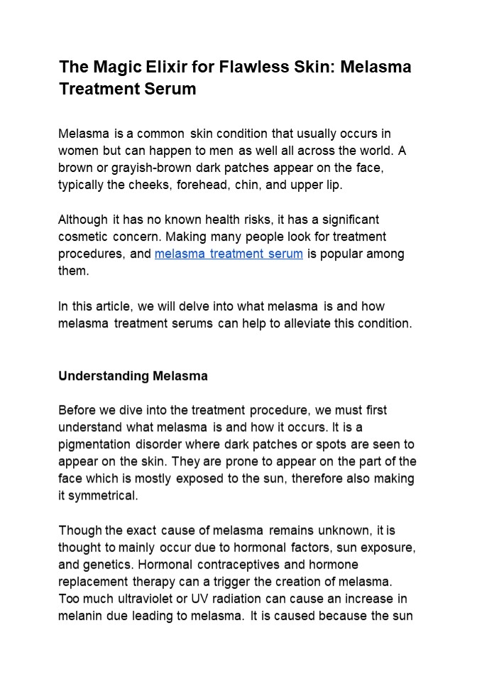 The Magic Elixir for Flawless Skin: Melasma Treatment Serum