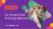 Get The Best In-Home Pet Sitting Service | Fizgig App
