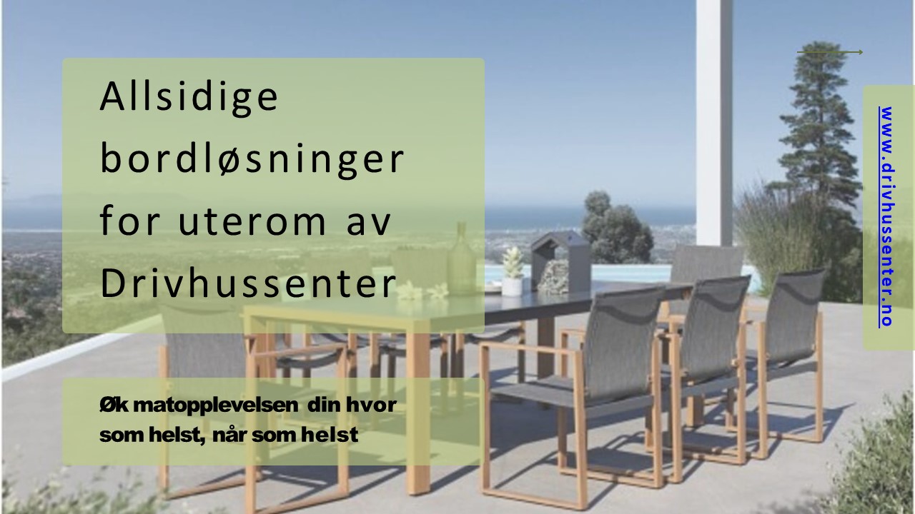 Allsidige graderingsbordløsninger for uterom