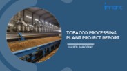 Project Report on Tobacco Processing Plant