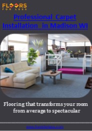 Professional Carpet Installation in Madison WI