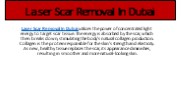 Laser Scar Removal In Dubai (1)