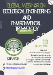 Global Webinar on Ecological Engineering and Environmental Technology