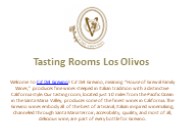 Tasting Rooms Los Olivos
