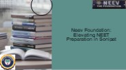 Neev Foundation: Elevating NEET Preparation in Sonipat