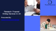 Research Proposal Writing Service In London, UK