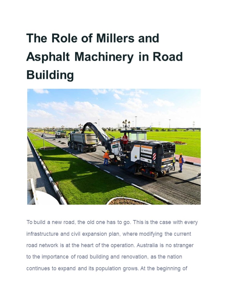The Role of Millers and Asphalt Machinery in Road Building
