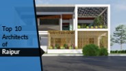 Top 10 Architects in Raipur