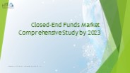 Closed-End Funds Market