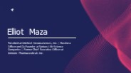 Elliot Maza - An Inspired and Ambitious Leader