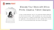 Elevate Your Style with Shiva Print's Creative T-Shirt Designs