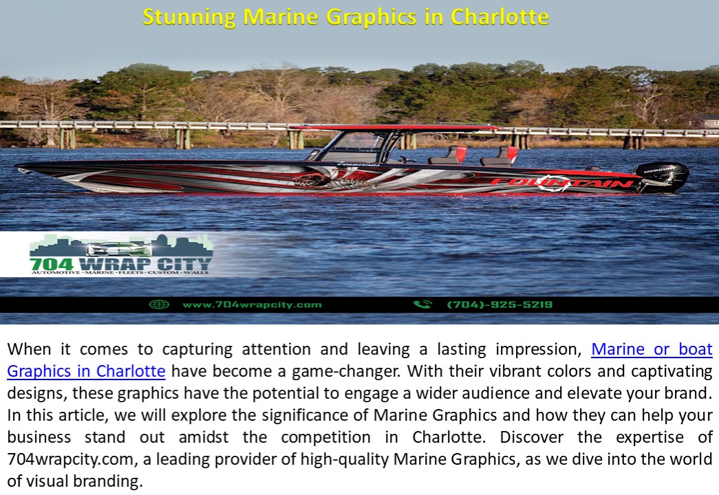 Stunning Marine Graphics in Charlotte