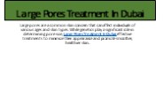 Large Pores Treatment In Dubai (2)