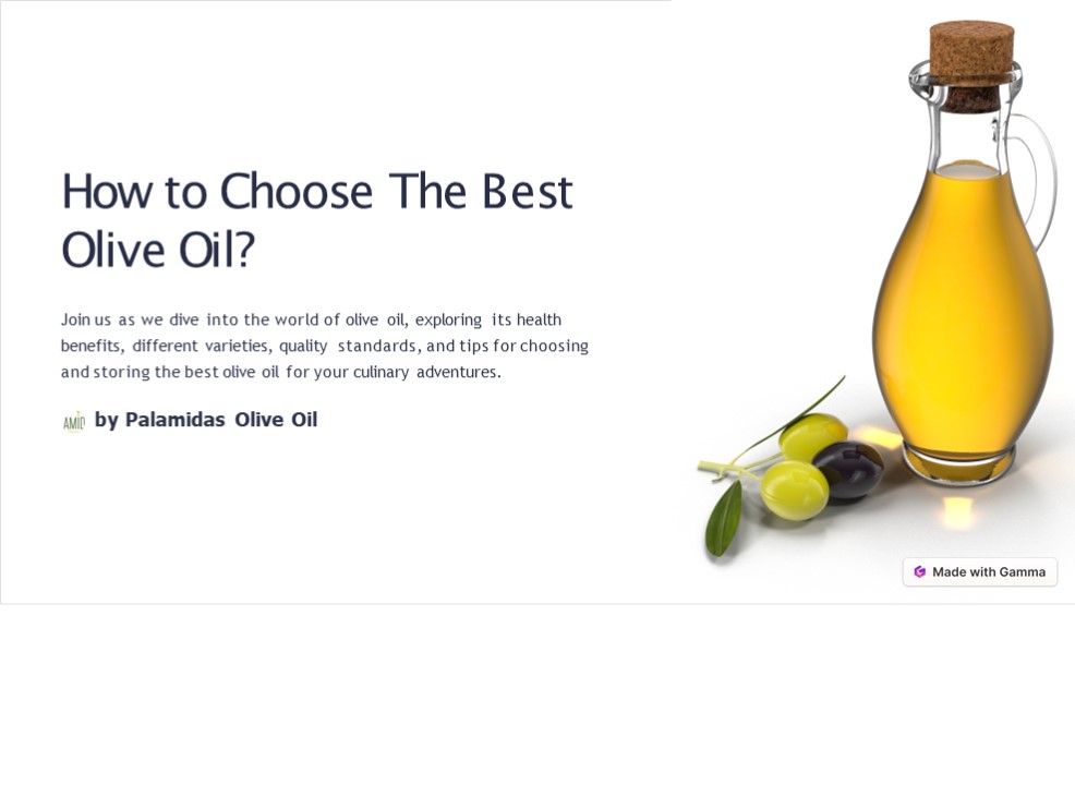 How to Choose The Best Olive Oil?