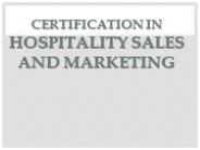 Certification in Hospitality Sales and Marketing