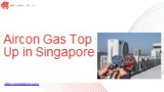 Aircon Gas Top Up in Singapore