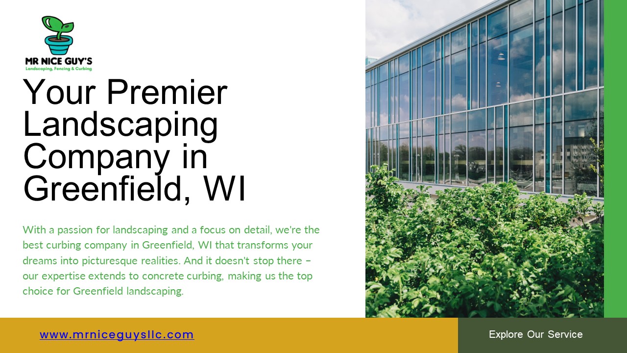 Best Landscaping Company | Mr. Nice Guy's Landscaping