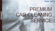 Premium Car Cleaning Service