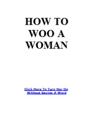 How To Woo A Woman