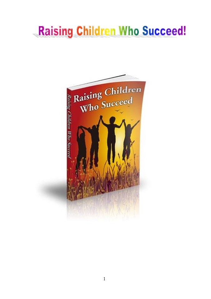 Raising Children Who Succeed