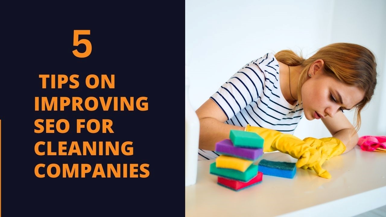 5 Tips on Improving SEO for Cleaning Companies