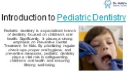 Preventive Dental Treatment for Kids