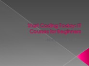 Start Coding Today: IT Courses for Beginners