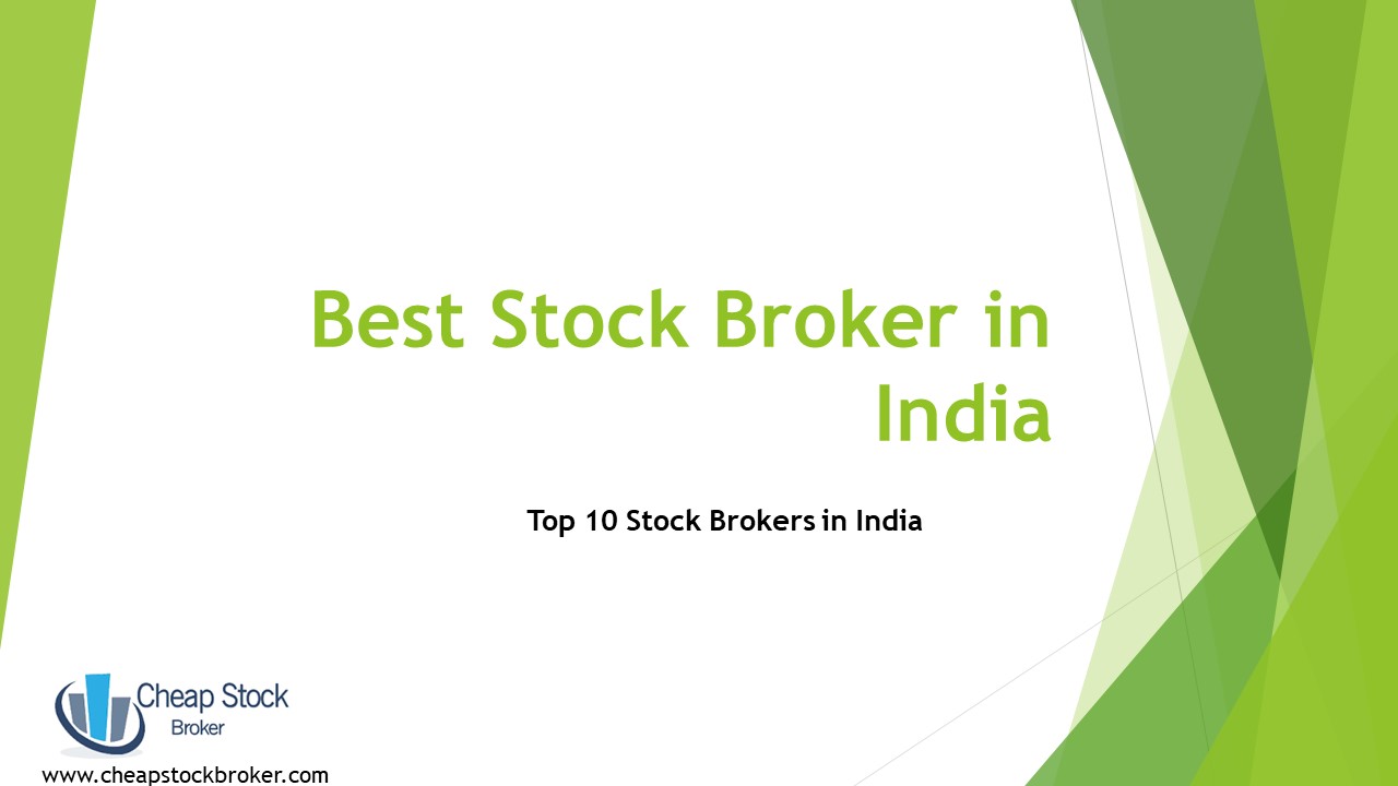 Best Stock Broker in India