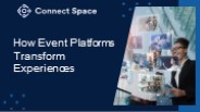 How Event Platforms Transform Experiences