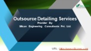 Detailing Services - Silicon Engineering Consltants
