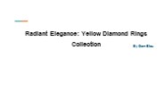 Radiant Elegance: Yellow Diamond Rings Collection
