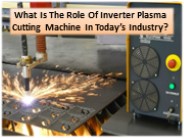Benefits Of Plasma Cutting Welding Machine